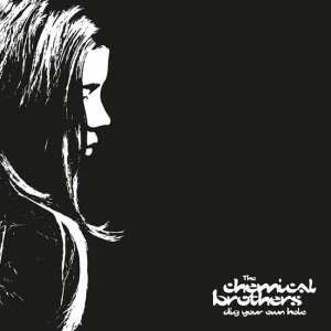 The Chemical Brothers - Dig Your Own Hole (25-vuotisjuhlaversio (CD)