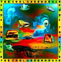 Cool Greenhouse The - Sod's Toastie (LP)