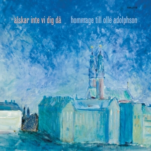 Various Artists - Älskar Inte Vi Dig Då (Olle Adolphs (CD)