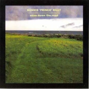 Bonnie 'prince' Billy - Ease Down The Road (LP)