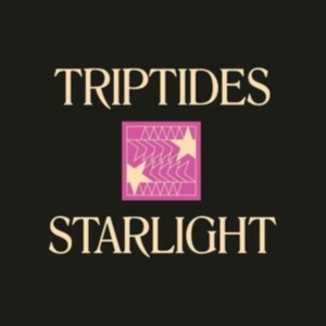 Triptides - Starlight (LP)