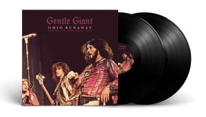 Gentle Giant - Ohio Runaway (2 Lp Vinyyli) (LP)