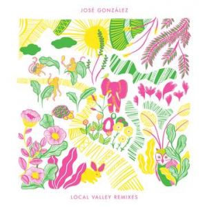 Gonzalez Jose - Local Valley Remixes (Limited Edition/Gul Vinyl) (Rsd) (LP)