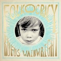 Rufus Wainwright - Folkocracy (2LP) (LP)