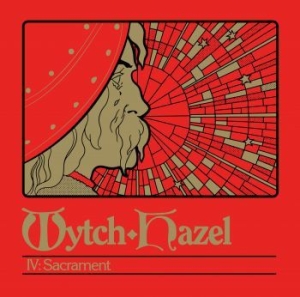 Wytch Hazel - Iv: Sacrament (Digipack) (CD)