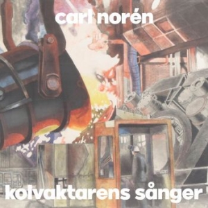 Carl Norén - Kolvaktarens Sånger (CD)