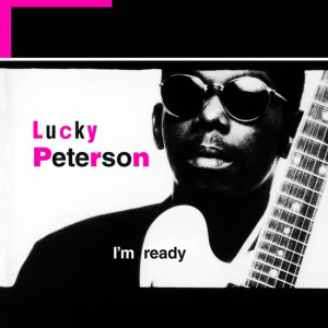 Lucky Peterson - I'm Ready (LP)