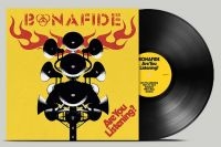 Bonafide - Are You Listening? (Black Vinyl) (LP)