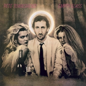 Pete Townshend - Empty Glass (Half Speed Remastered (LP)