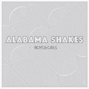 Alabama Shakes - Boys & Girls (Black & White Explosion Vi (LP)