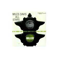 Miles Davis All Stars - Walkin' (LP)
