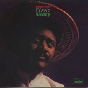Pharoah Sanders - Black Unity (LP)