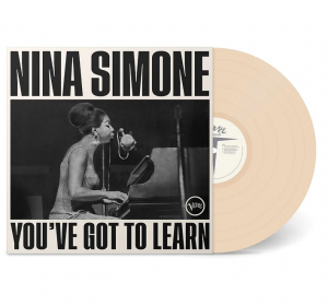 Nina Simone - You've Got To Learn (Indie Vinyl) (LP)
