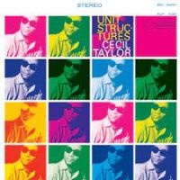 Cecil Taylor - Unit Structures (LP) Cecil Taylor - Unit Structures (LP)
