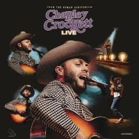 Crockett Charley - Live From The Ryman (LP)