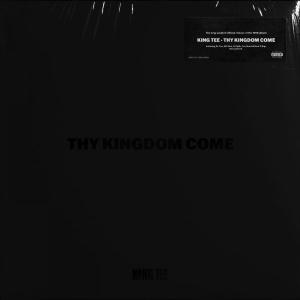 King Tee - Thy Kingdom Come (LP) King Tee - Thy Kingdom Come (LP)