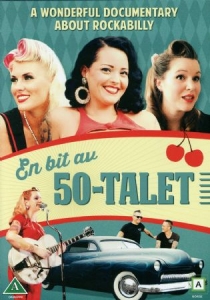 Musikdokumentar - Et Stykke Af 50'erne (En Vidunderlig Dokumentar Om Rockabilly) (MusikDVD)