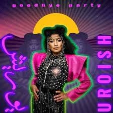 Uroish - Goodbye party (Maxisingle)