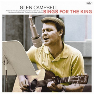 Glen Campbell - Glen Campbell Sings for the King (LP)