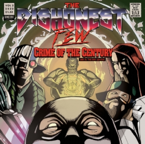 The Dishonest Few - Crime Of The Century (7'' Single) + Sarjakuvalehti (Vinyylisingle)