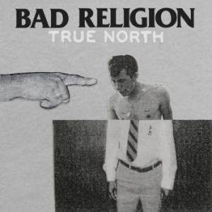 Bad Religion - True North (LP)