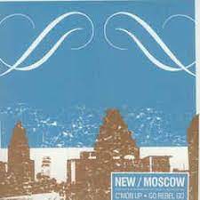 New Moscow - C`mon Up / Go Rebel Go (Vinylsingle)