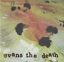 Evans The Dead - Threads/Im So Unclean 7" (Vinylsingle)