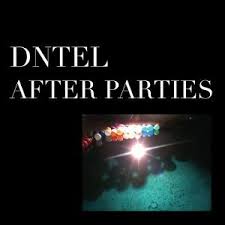 Dntel - After Parties 1 (Maxisingle)