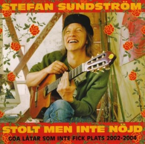 Stefan Sundström - Stolt Men Inte Nöjd (CD)