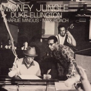 Duke Ellington - Money Jungle (CD) Duke Ellington - Money Jungle (CD)