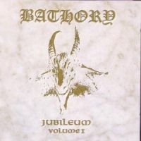 Bathory - Jubileum Vol 1 (CD)