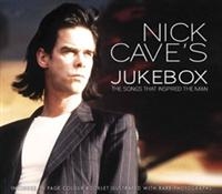 Cave Nick Jukebox - Songs That Inspired The Man (CD)