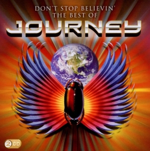 Journey - Don't Stop Believin': The Best Of Journey (CD) Journey - Don't Stop Believin': The Best Of Journey (CD)