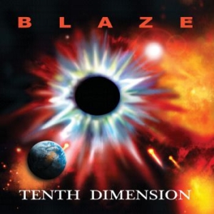 Bayley Blaze - Tenth Dimension (CD) Bayley Blaze - Tenth Dimension (CD)