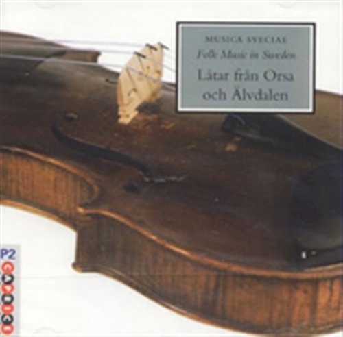Sekalaiset esittäjät - Låtar Från Orsa Och Älvdalen (CD)