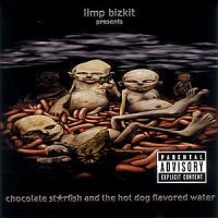 Limp Bizkit - Chocolate Starfish (CD)