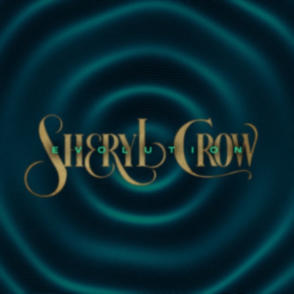 Sheryl Crow - Evolution (LP)