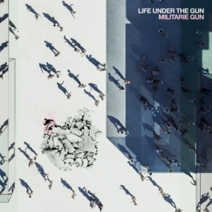 Militarie Gun - Life Under The Gun (rajoitettu värillinen vinyyli) (LP)
