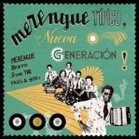Various Artists - Merengue Típico: Nueva Generación! (LP)