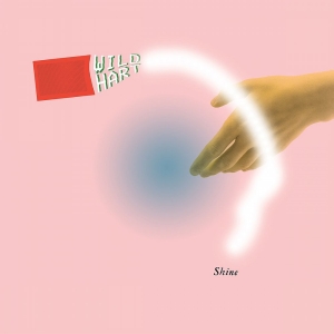 Wildhart - Shine Lp Turquoise (LP)