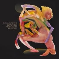 Julia Holter - Something In The Room She Moves (CD)
