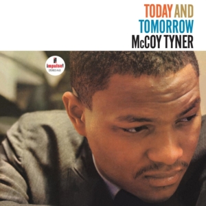 Mccoy Tyner - Today And Tomorrow (LP)
