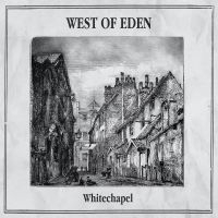 West Of Eden - Whitechapel (CD) West Of Eden - Whitechapel (CD)
