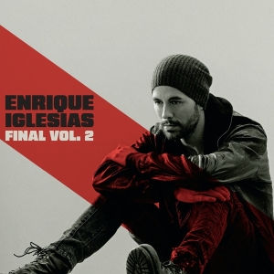 Iglesias Enrique - Final (Vol.2) (CD)