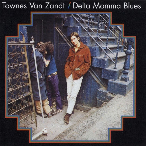 Van Zandt Townes - Delta Momma Blues (CD)
