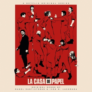 Manel Santisteban & Iván M. Lacámara - La Casa De Papel (LP)