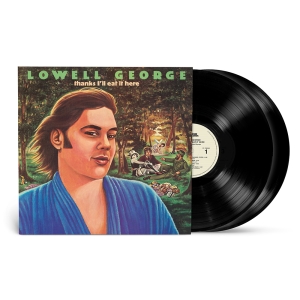 Lowell George - Thanks, I'll Eat It Here (Dlx Edition) (LP)