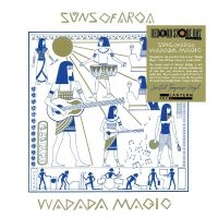 Suns Of Arqa - Wadada Magic (LP)