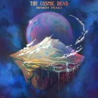 Cosmic Dead The - Infinite Peaks (Vinyl Lp) (LP)