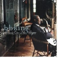 B.B. King - Blues On The Bayou (CD) B.B. King - Blues On The Bayou (CD)